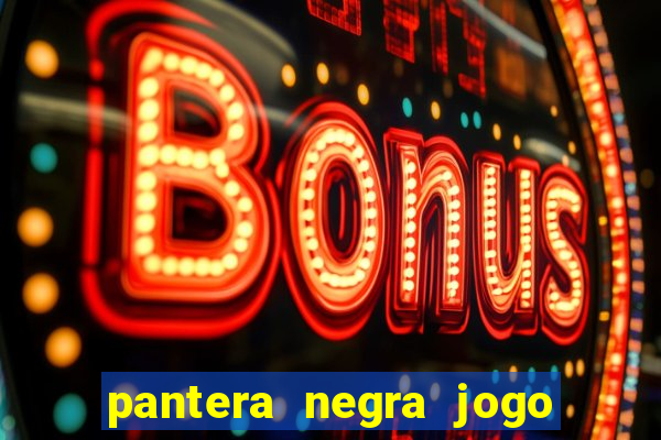 pantera negra jogo do bicho